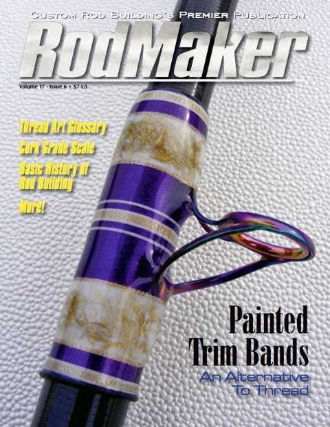 rodmaker magazine issue volume 17 #6 cover