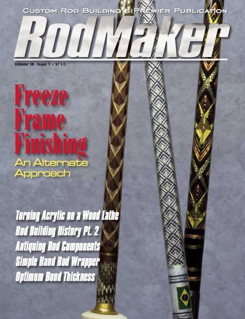 rodmaker magazine issue volume 18 #1 cover