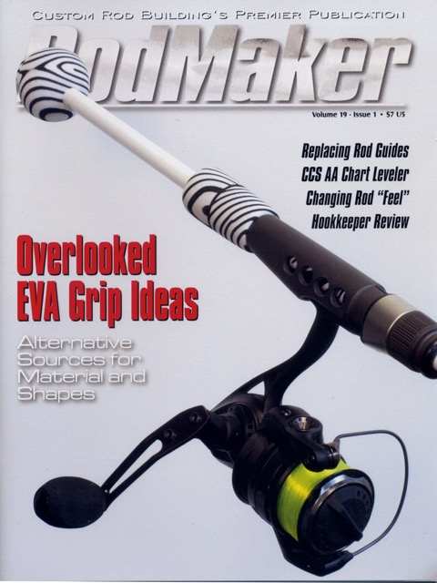 Volume 19 #1 - RodMaker Magazine - Publication For Custom Fishing