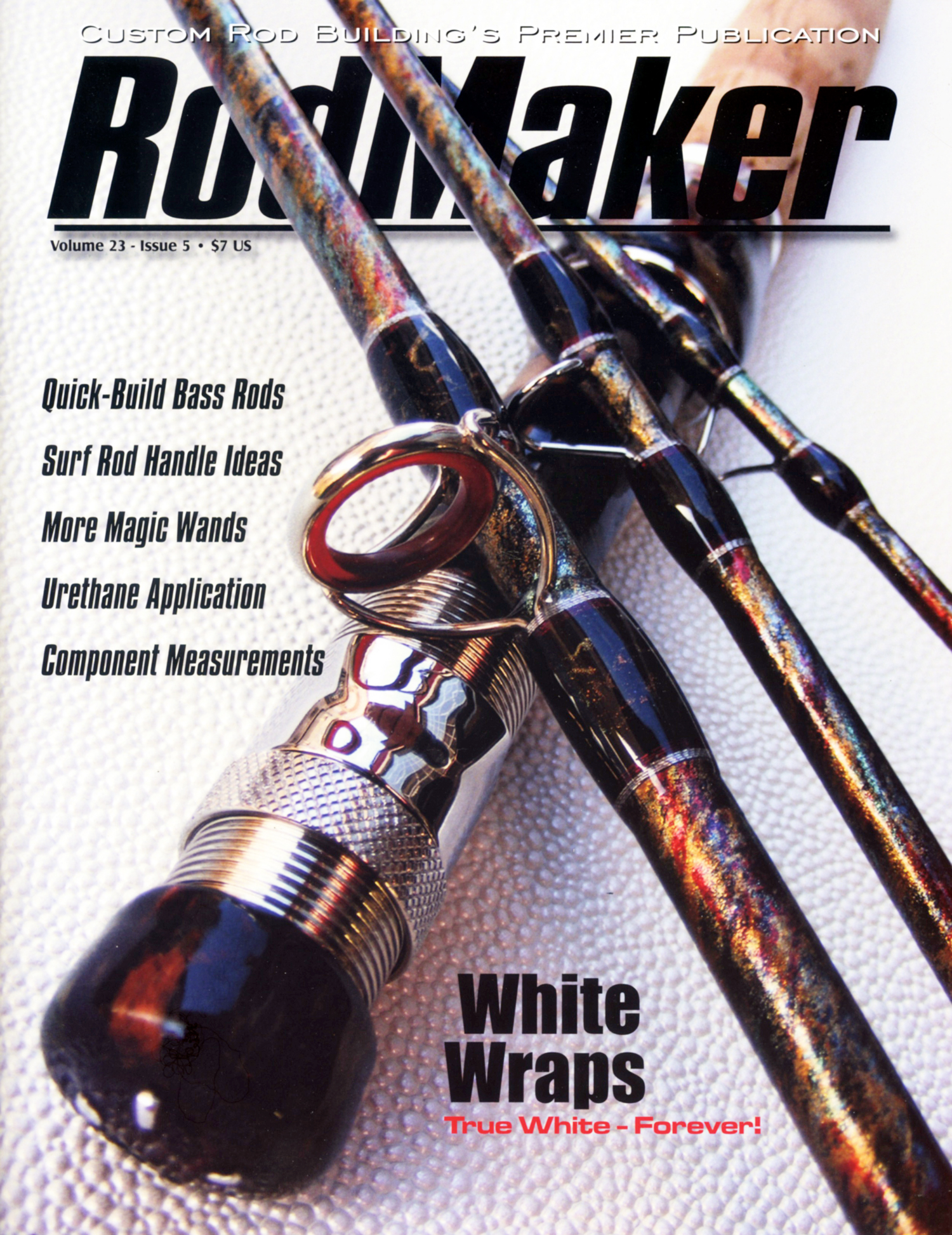 New RodMaker Issue - RodMaker Magazine