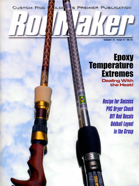 Volume 9 #4 - RodMaker Magazine